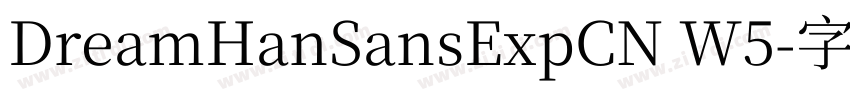 DreamHanSansExpCN W5字体转换